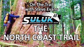 5 Days Backpacking The Remote North Coast Trail on the top of Vancouver Island