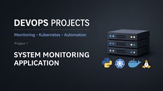 Part 5 : Dockerizing a Python Monitoring Application | FastAPI & Docker