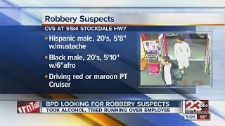 Bakersfield Police Department looking for CVS robbery suspects