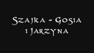 SZAJKA - Gosia i Jarzyna