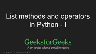 Python Programming Tutorial | List Methods - Part 1 | GeeksforGeeks