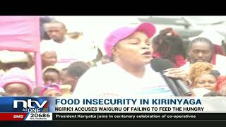 Ngirici accuses governor Waiguru of failing to feed the hungry in Kirinyaga