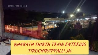 IRCTC's BHARATH DARSHAN Train entering TIRUCHIRAPPALLI JN