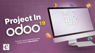Project In Odoo 19 | Odoo 19 Project Guide | Odoo 19 Features & Tips | Odoo 19 Functional Tutorials