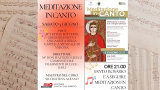 03.06.2023  Santo Rosario con Fiaccolata e Meditazioni in Canto