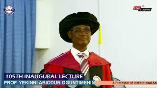 OOU 105TH INAUGURAL LECTURE