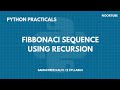 fibonacci sequence using recursion| Python program