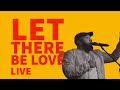 Let There be Love (Live) - Stephen Mcwhirter & Jason Clayborn