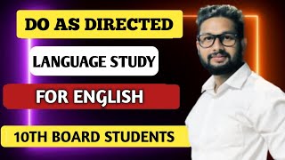 Do as Directed 🔥 Language Study | 10th Board English | JR Tutorials | Board Exam 2024