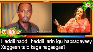 hestii qadro dahir iyo cabduqadir macalin juba hadal walid madidi karo