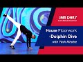 JAM Daily #177 | Just A Minute To Learn 'House -  Dolphin Dive' | Dance With Madhuri