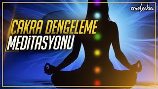 Çakra Dengeleme Meditasyonu | Emel Çekici