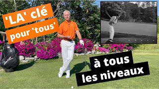 La clé pour tous à tous les niveaux