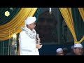 Ceramah terbaru habib mahdi bin yahya, jangan rampas haq masyarakat rempang