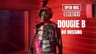 Dougie B - No Missing | Open Mic @ Studio Of Legends @dougieb___