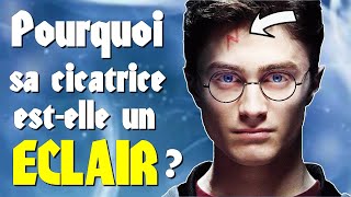 HARRY POTTER - Pourquoi sa Cicatrice est-elle un ECLAIR ? (Théorie)