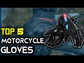 Top 5 Best Motorcycle Gloves 2021