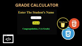 12. Grade Calculator | HTML, CSS JS | Basic Project For Begginers #html #css #javascript