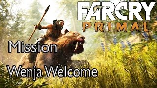 Far Cry Primal Wenja Welcome