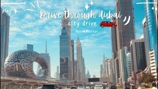 Dubai Diary .. Sheikh Zayed Road