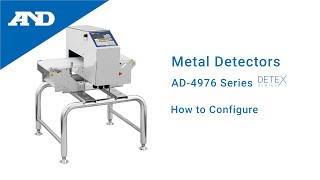 How to Configure | AD-4976 Series Metal Detectors