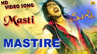 Masti | "Mastire" HD Video Song | feat. Upendra, Jenifer Kotwal I Jhankar Music