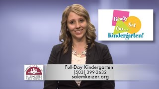 Salem Keizer Schools Full Day Kindergarten PSA