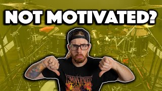 Motivation for Drummers - Drum Lesson