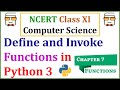 User Defined Functions in Python (Function Definition) NCERT Class 11 Computer Science with Python