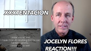 PSYCHOTHERAPIST REACTS to XXXTentacion- Jocelyn Flores