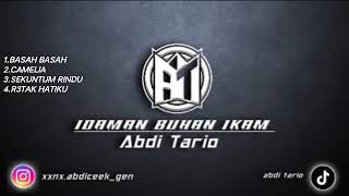 MIXTAPE DJ ABDI TARIO FULL KENCANG TARUS AUTO GELENG GELENG | FUNKOT DOWNBEAT