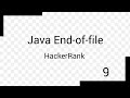Java End-of-file | HackerRank  | Solution | 9