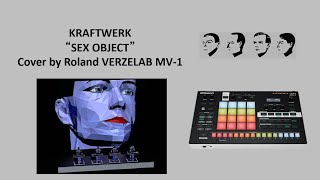 KRAFTWERK “SEX OBJECT” Cover by VERSELAB MV-1 #4