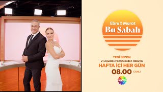 Bu Sabah yeni sezonuyla 21 Ağustos Pazartesi Show TV'de başlıyor!