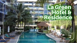 La Green Hotel \u0026 Residence Phuket Thailand Bang Tao Beach