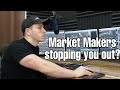 How Market Makers Stop You Out | 2020