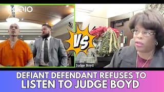 Defiant Defendant REFUSES to Listen to Judge Boyd, Gets 3-Year Jail Sentence