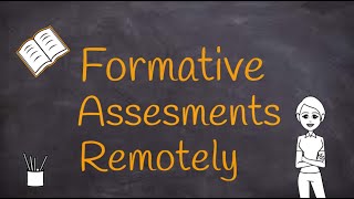 Distance Learning | Formative Assessments You Can Implement Remotely