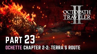 The slumbering earth | Octopath Traveler II Playthrough | Part 23 (No commentary)