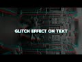 Glitch Effect On Text | HTML & CSS