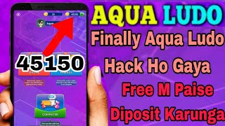 Aqua Ludo Hack Trick 2024 ! New Ludo Earning App Today Without Investment ! Best Earning App Today