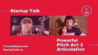 Powerful Pitch Series Act 2 Articulation with Will Greenblatt