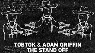 Tobtok \u0026 Adam Griffin - The Stand Off (Instrumental) [Perfect Havoc]