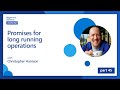 Promises for long running operations [45 of 51] | JavaScript for Beginners