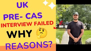 UK Pre-CAS Interview fail 😳 Why ?  🤔 Reasons | UK Pre- CAS Rejection | UK Admission Denied| #YouTube