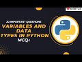 Variables & Data Types in Python MCQs | Top 20 Python Interview Questions & Answers | Tpoint Tech