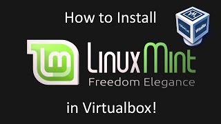 Linux Mint 18 - Installation in Virtualbox
