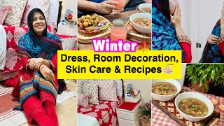 Winter Special Dress, Room Decoration, Skin Care & Recipes।শীত প্রস্তুতি🍂।Pakora, Soup, Shutki Vuna