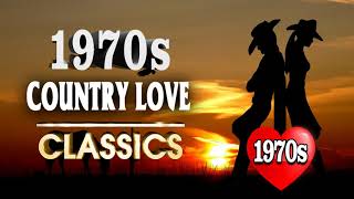 Best Classic Country Love Songs of 1970s - Greatest Old 70s Romantic Country Music