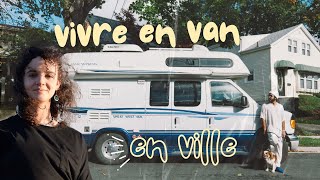 VIVRE EN VAN en ville c'est compliqué ? | Une journée sur la côte est du Canada